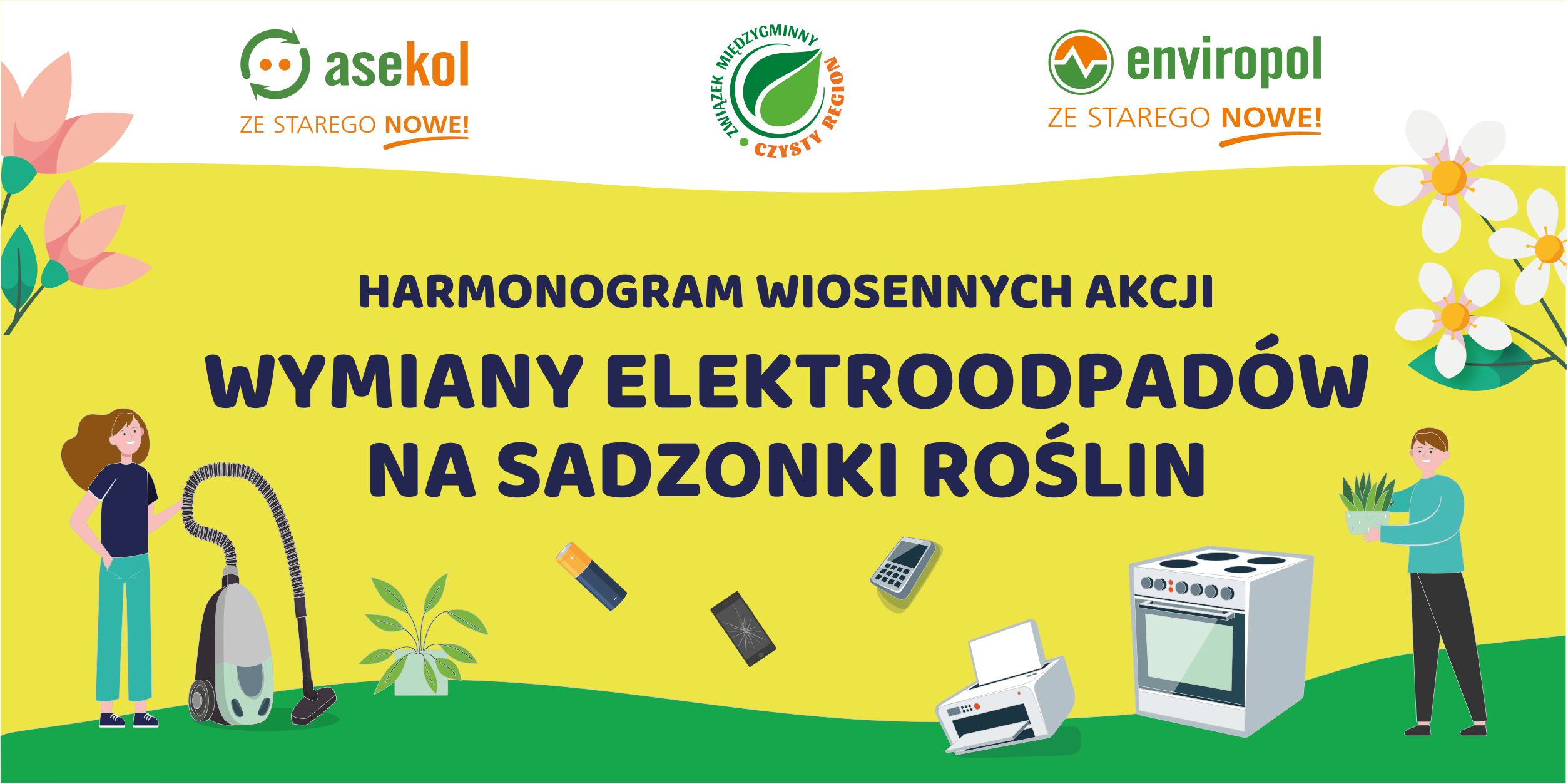 Harmonogram wiosennych akcji wymiany elektroodpadów na sadzonki