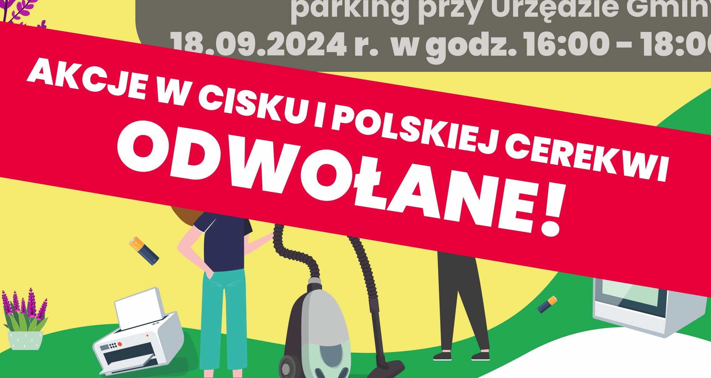 Akcje wymiany elektroodpadów na sadzonki w Cisku i Polskiej Cerekwi odwołane