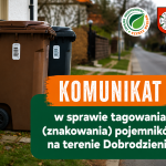 Komunikat w sprawie znakowania pojemników w Dobrodzieniu