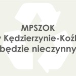 2 listopada MPSZOK w Kędzierzynie-Koźlu będzie nieczynny