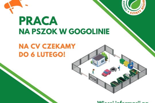 Poszukujemy pracownika do obsługi PSZOK Gogolin