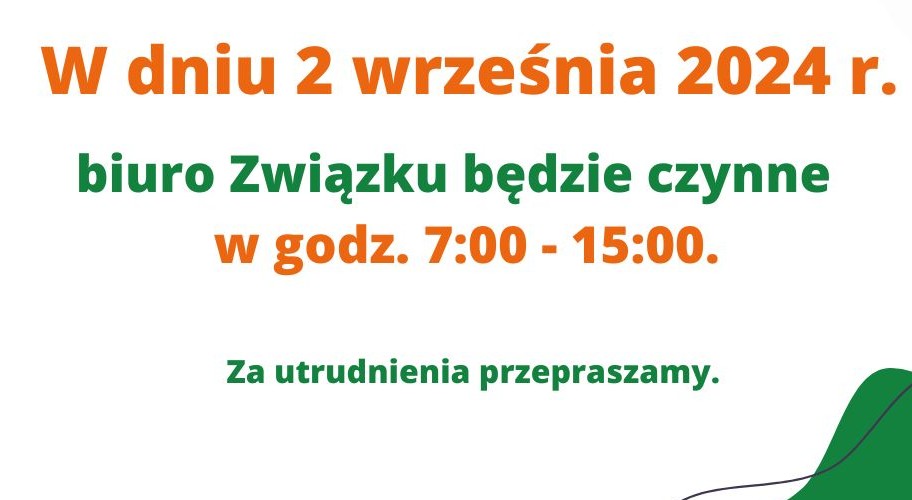 2 września biuro Związku czynne do godz. 15:00