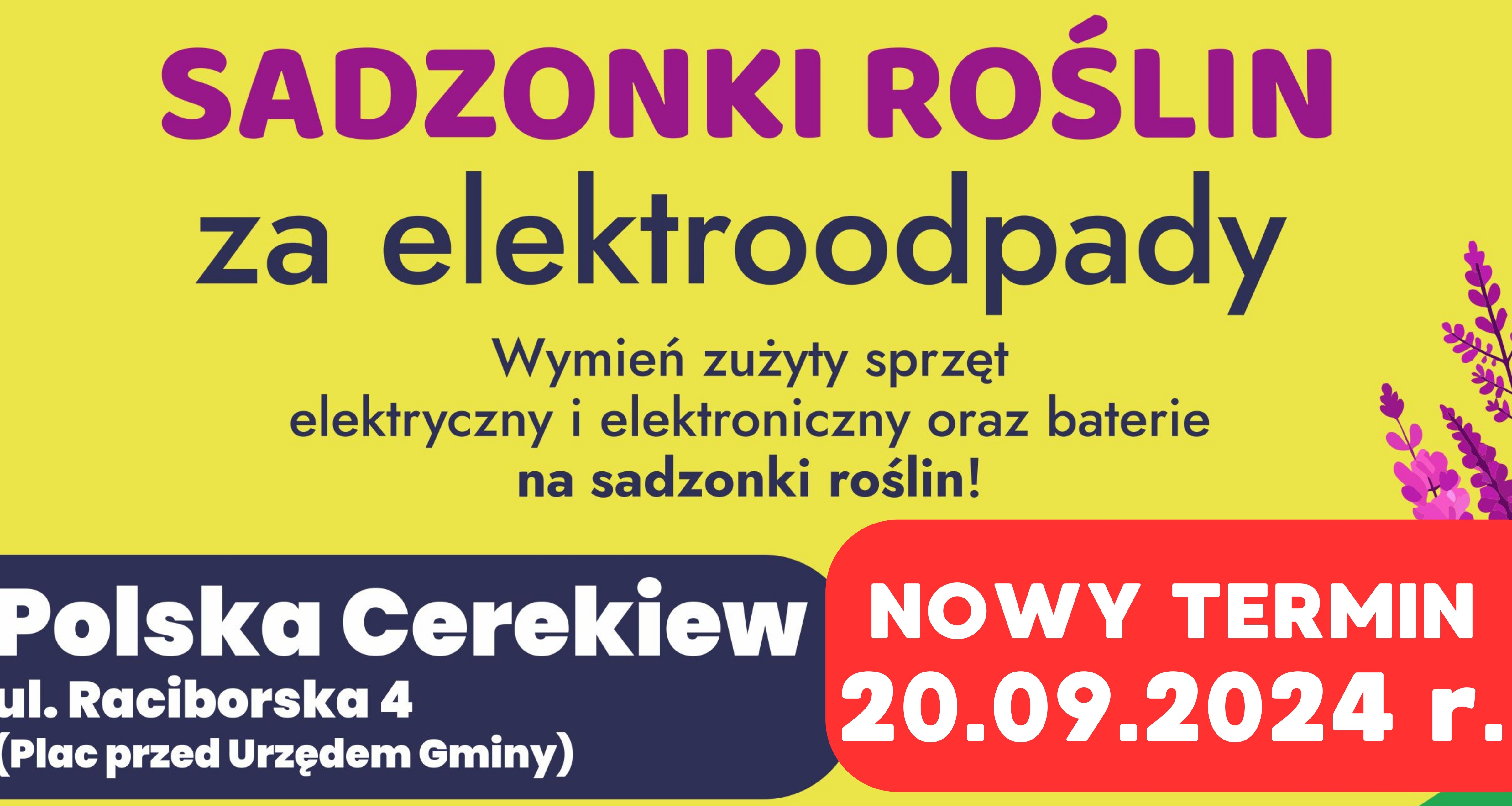 Zmiana terminu akcji wymiany elektroodpadów na sadzonki w Polskiej Cerekwi