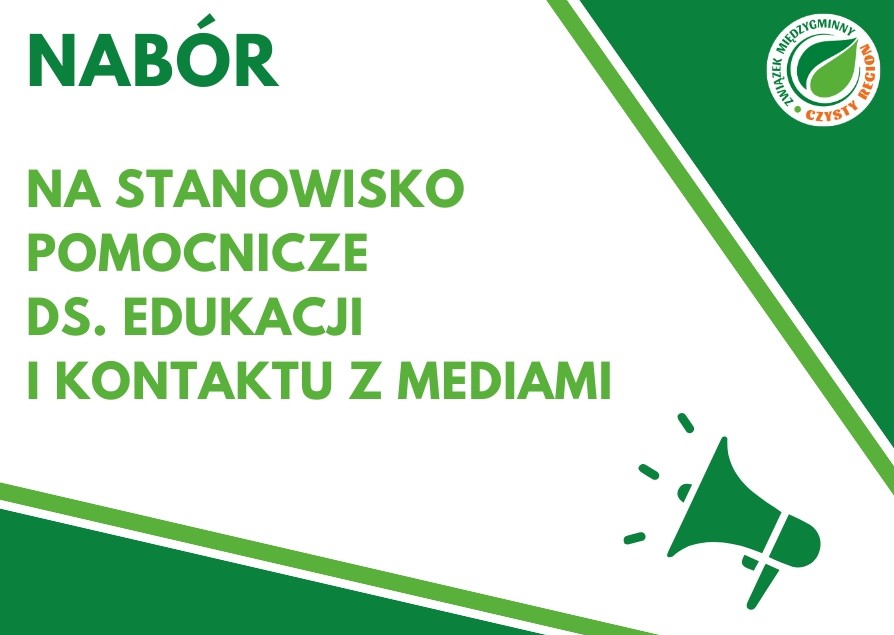 Nabór na stanowisko pomocnicze ds. edukacji i kontaktu z mediami
